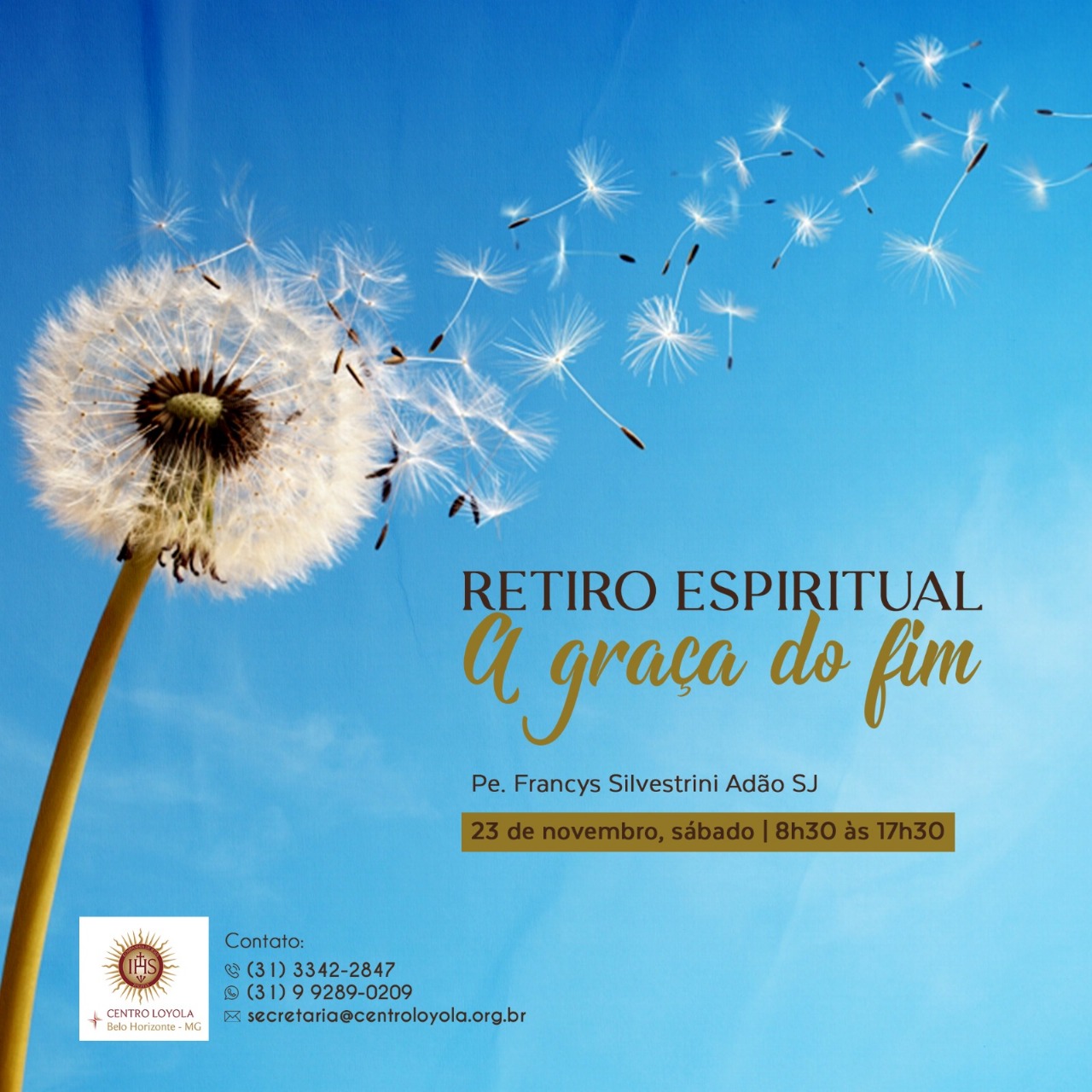 Retiro Espiritual: A graça do fim