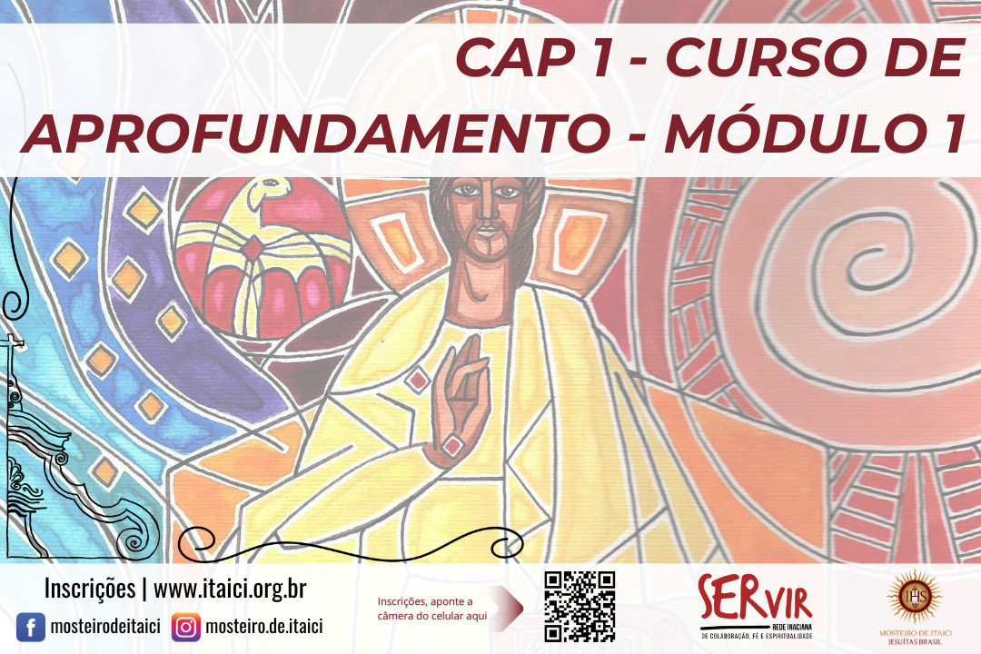 CAP 1 | Capacitação para Orientadores e Acompanhantes de Exercícios Espirituais em Itaici (SP)