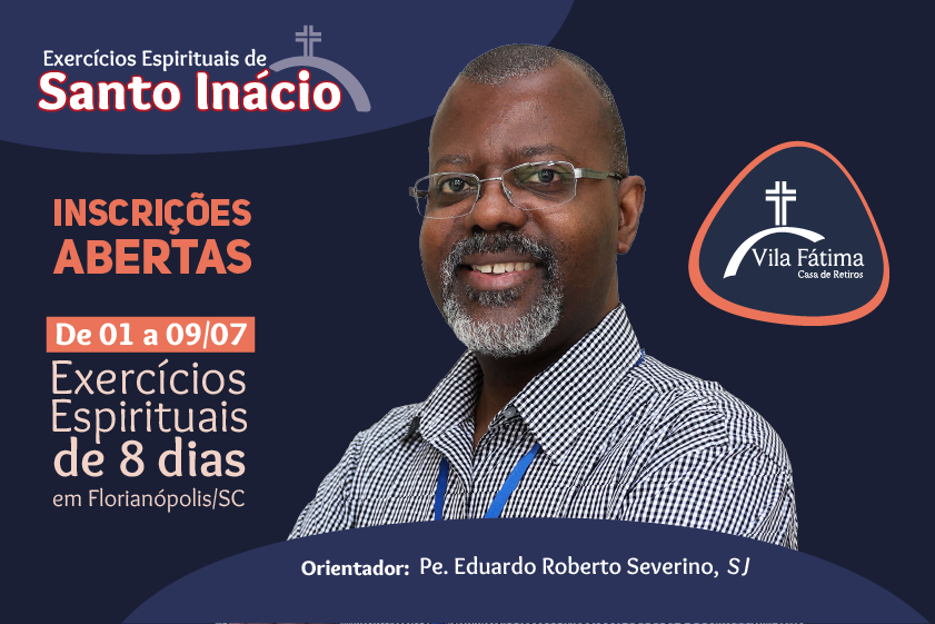 Exercícios Espirituais de 8 dias em Florianópolis (SC)