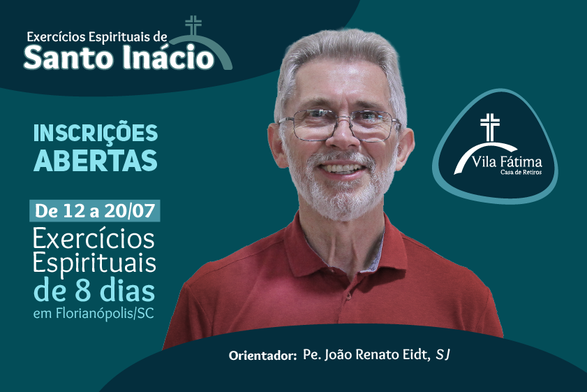 Exercícios Espirituais de 8 dias em Florianópolis (SC)