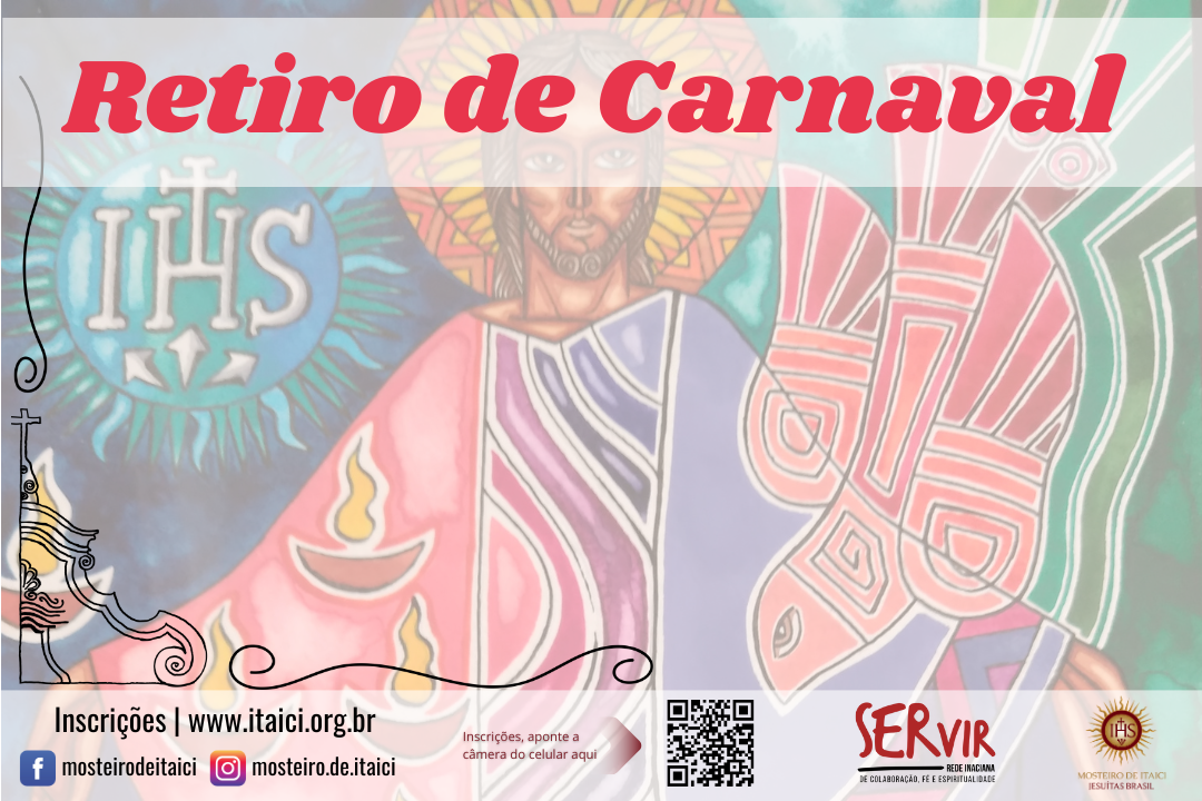 Retiro de Carnaval - Pe. Luís Renato Carvalho de Oliveira, SJ