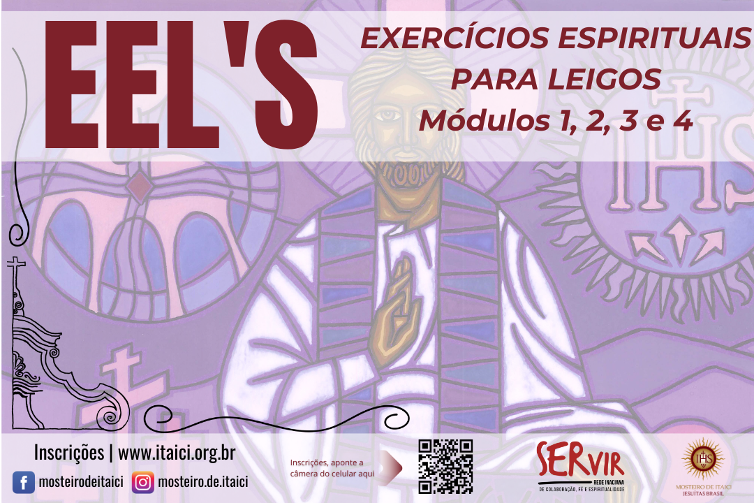 EEL 3 - Exercícios Espirituais para Leigos - Renata Lagrotta Franco, Francis Franco e Pe. Inácio Luiz Rhoden, SJ