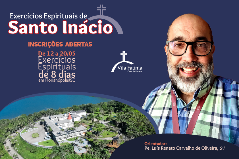 Exercícios Espirituais de 8 dias em Florianópolis (SC)