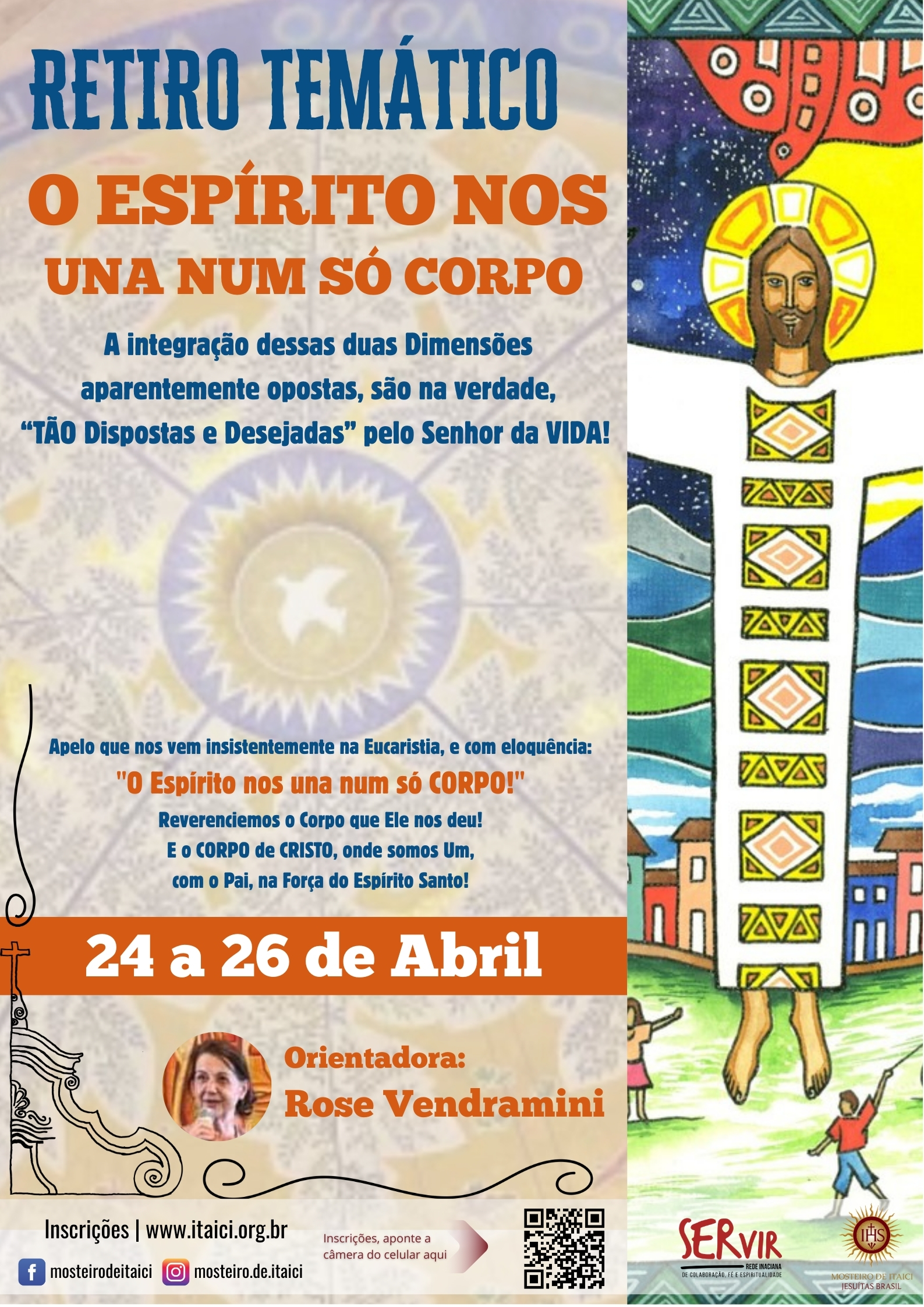 Retiro Temático: "O espírito nos una num só corpo"